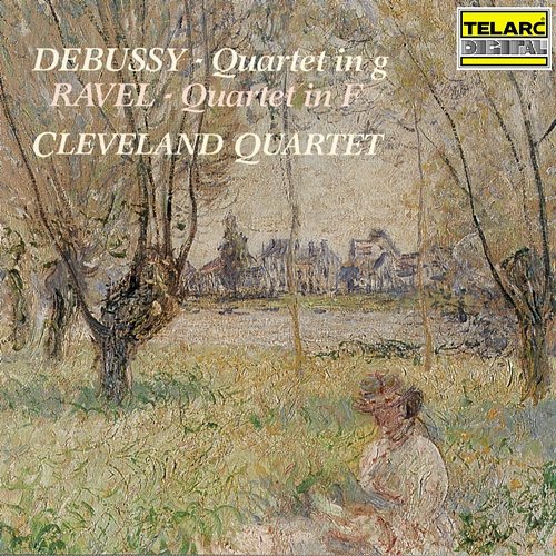 Debussy: String Quartet in G Minor, Op. 10, L. 85 - Ravel: String Quartet in F Major, M. 35 Cleveland Quartet