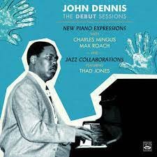 Debut Sessions Dennis John