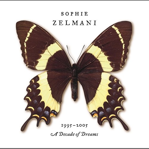 Decade of dreams 1995-2005 Sophie Zelmani