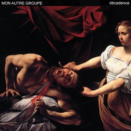 Décadence Mon Autre Groupe
