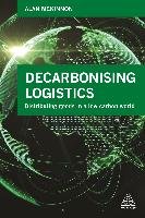 Decarbonizing Logistics Mckinnon Alan