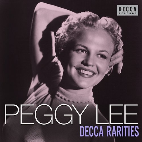 Decca Rarities Peggy Lee