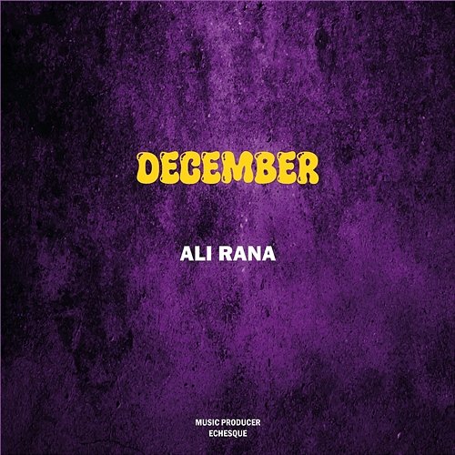 December Ali Rana