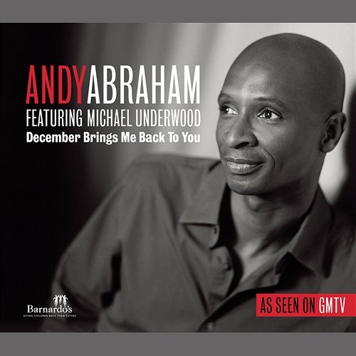 December Brings Me Back To You Andy Abraham
