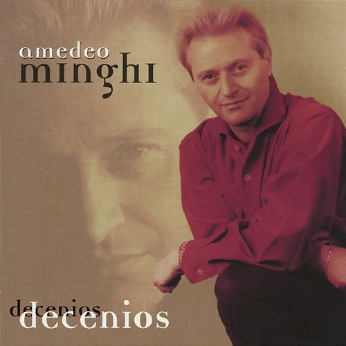 Decenios Amedeo Minghi