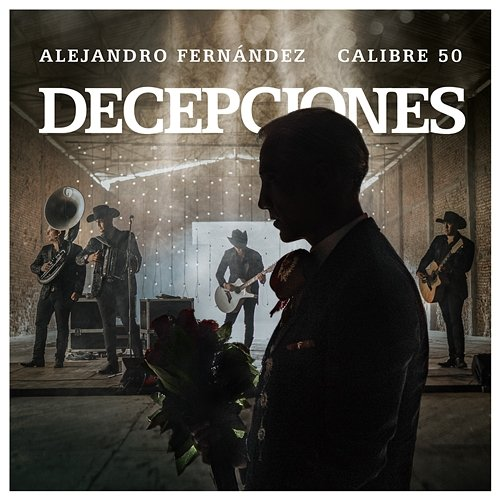 Decepciones Calibre 50, Alejandro Fernández
