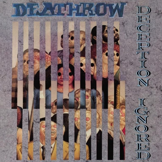 Deception Ignored Deathrow