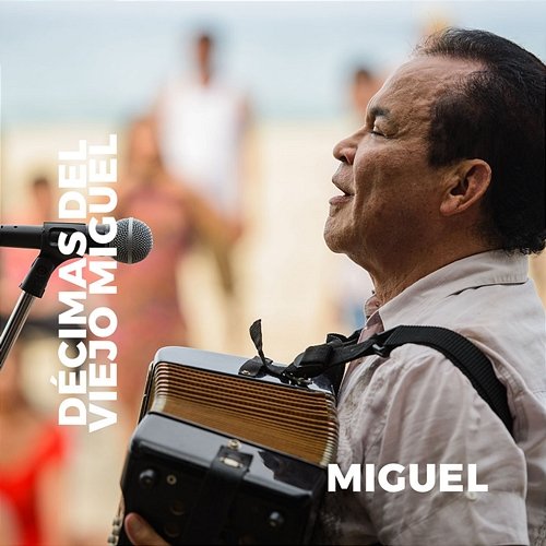 Décimas del Viejo Miguel Miguel & Caracol Televisión feat. Alfredo Gutierrez