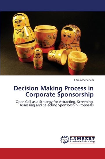 Decision Making Process in Corporate Sponsorship Benedetti Lárcio