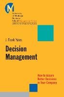 Decision Management Yates Frank J.
