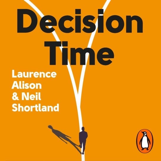 Decision Time Alison Laurence, Shortland Neil