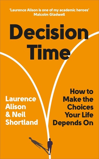 Decision Time Alison Laurence, Shortland Neil