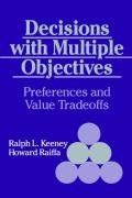 Decisions with Multiple Objectives Keeney Ralph L., Raiffa Howard