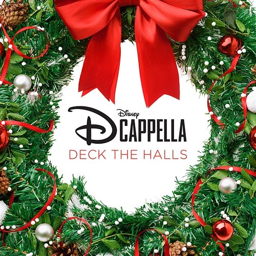 Deck the Halls DCappella
