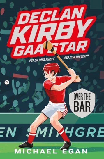 Declan Kirby - GAA Star. Over the Bar Michael Egan