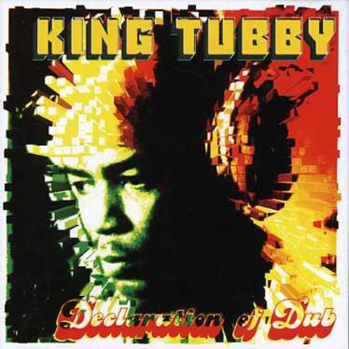 Declaration Of Dub King Tubby