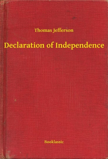 Declaration of Independence Thomas Jefferson