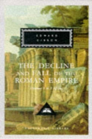 Decline And Fall Of The Roman Empire: Vols 1-3 Edward Gibbon