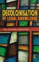 Decolonisation of Legal Knowledge Dhanda Amita