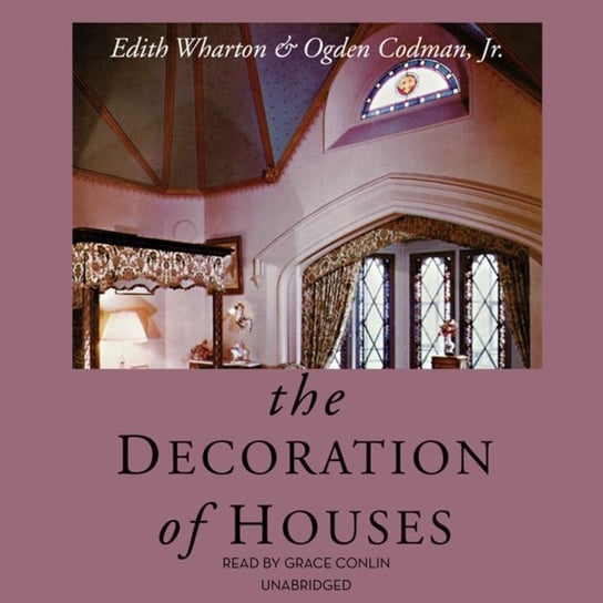 Decoration of Houses Codman Ogden, Wharton Edith