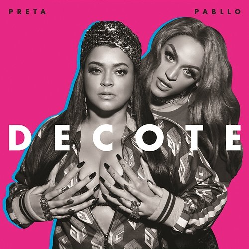 Decote Preta Gil feat. Pabllo Vittar