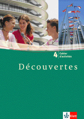 Découvertes 4. Cahier d'activités Klett Ernst /Schulbuch, Klett