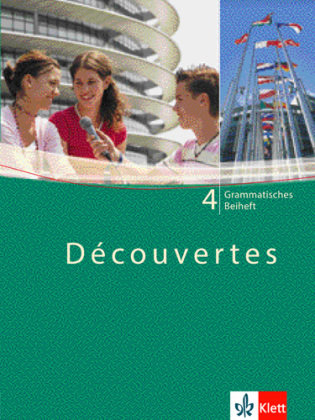 Découvertes 4. Grammatisches Beiheft Klett Ernst /Schulbuch, Klett