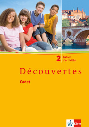 Découvertes Cadet 2. Cahier d'activités Klett Ernst /Schulbuch, Klett