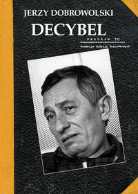 Decybel Dobrowolski Jerzy