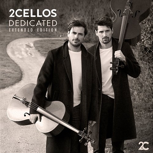 Dedicated (Extended Edition) 2CELLOS