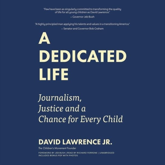 Dedicated Life Bush Jeb, Lawrence David