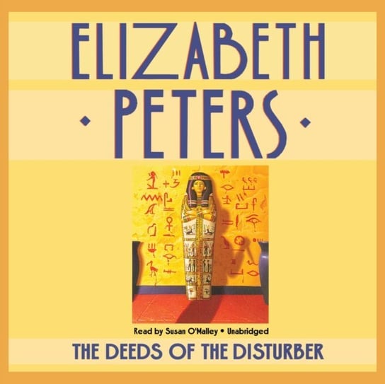 Deeds of the Disturber Peters Elizabeth
