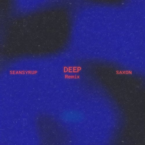 Deep Saxon, Seansyrup