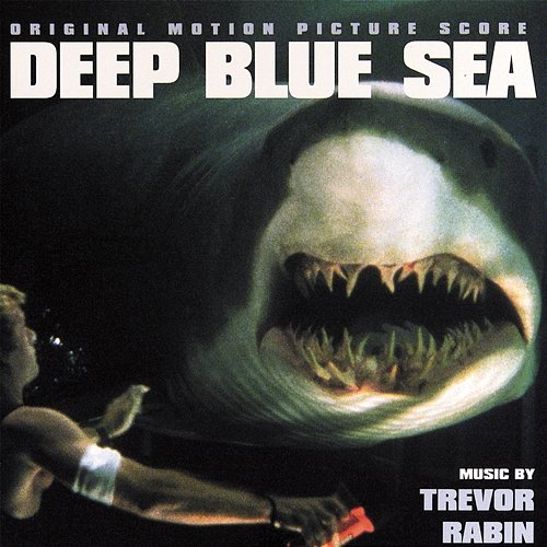 Deep Blue Sea Trevor Rabin