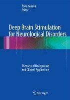 Deep Brain Stimulation for Neurological Disorders Springer-Verlag Gmbh, Springer International Publishing