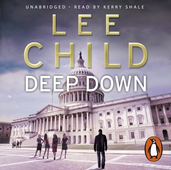 Deep Down (A Jack Reacher short story) Child Lee