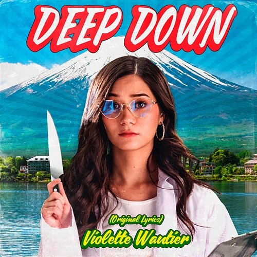 Deep Down Violette Wautier