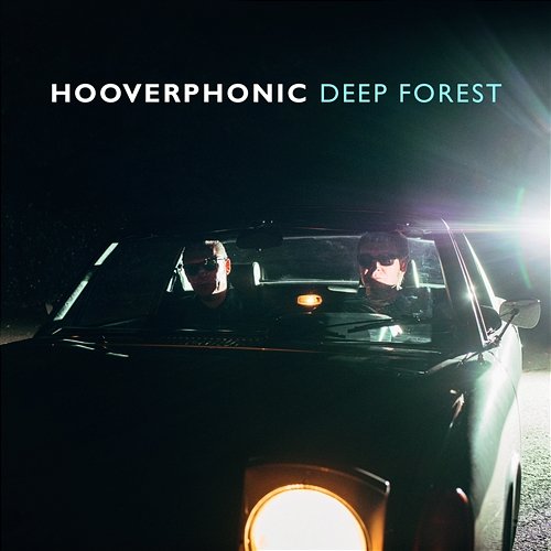 Deep Forest Hooverphonic