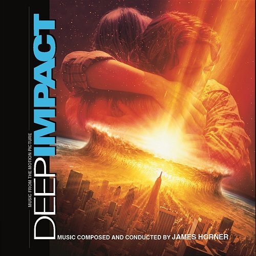 Deep Impact - Music from the Motion Picture James Horner