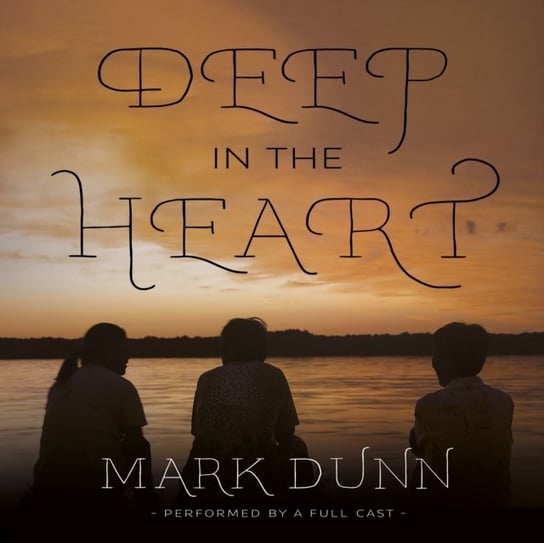 Deep in the Heart Dunn Mark