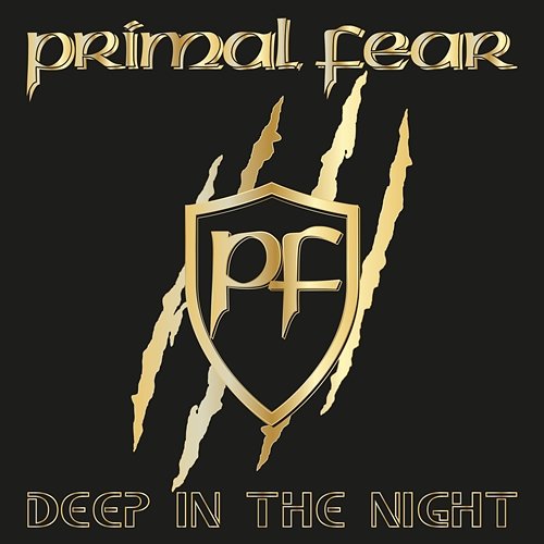 Deep In The Night Primal Fear