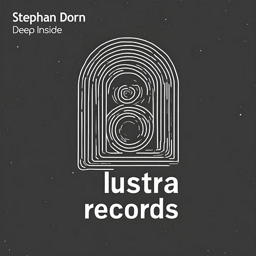 Deep Inside Stephan Dorn