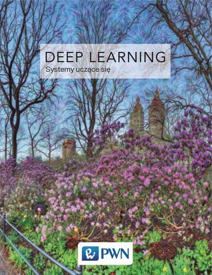 Deep Learning Goodfellow Ian, Bengio Yoshua, Courville Aaron
