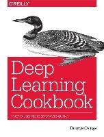 Deep Learning Cookbook Osinga Douwe