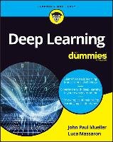 Deep Learning for Dummies Mueller John Paul, Massaron Luca