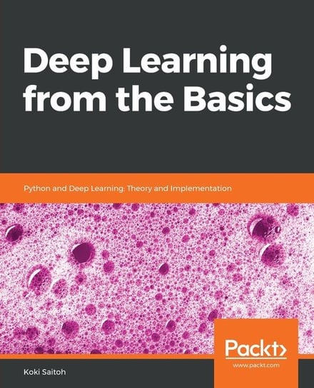 Deep Learning from the Basics Saitoh Koki