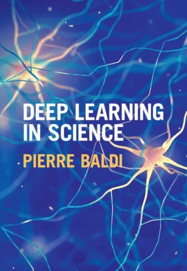 Deep Learning in Science Opracowanie zbiorowe