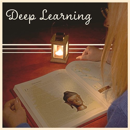 Deep Learning: Peaceful Ambient for Study, Reading Book, Memorizing Skills, Silent Desolation, Memory Booster, Way to Concentration Brain Waves Music Academy