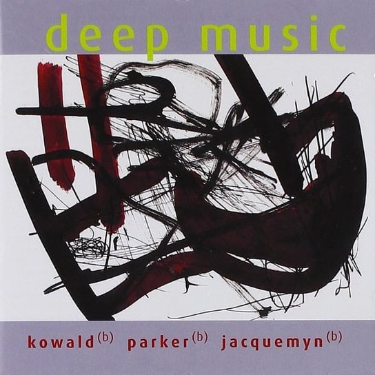 Deep Music Kowald Peter