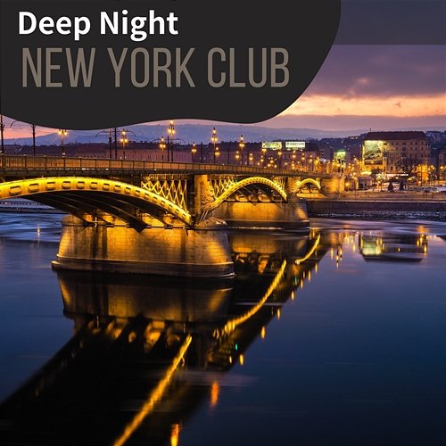 Deep Night New York Club